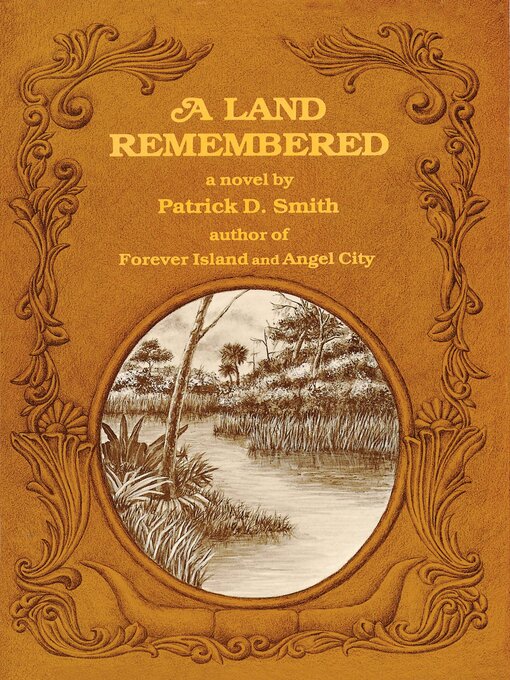 Title details for A Land Remembered by Patrick D Smith - Wait list